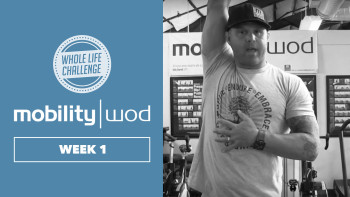Kelly Starrett MobilityWOD Week 1