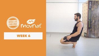 MovNat Follow Along Mobility Practice: Week 6